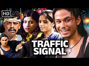 Traffic Signal Full Movie HD | National Award Winner | Kunal Khemu | Madhur Bhandarkar Classic