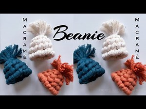 DIY Macrame Beanie / Macrame Knit Hat