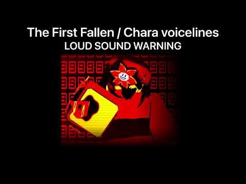 Doom By Fate: The First Fallen / Chara voicelines