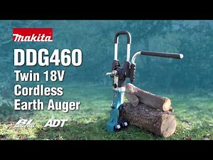 Makita UK DDG460 Twin 18v Earth Auger