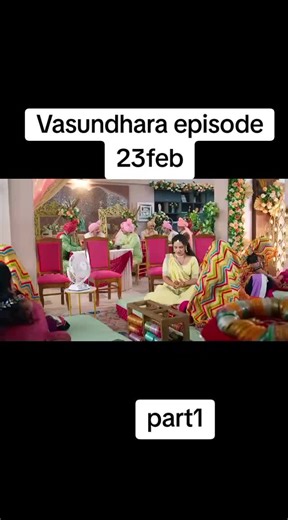 Vasundhara episode 23febpart1