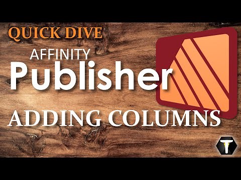 Affinity Publisher 2: Adding Columns