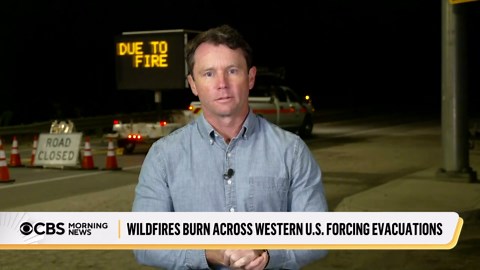 Wildfires force evacuations across Western U.S.