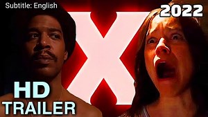 X Movie Trailer 2022