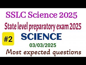 SSLC science state level preparatory exam 2025 l model question paper 2 l most expected questions