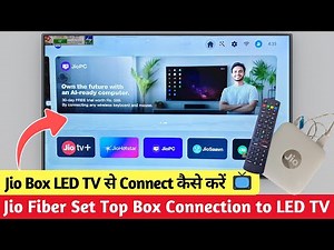 Jio Set Top Box Connect to LED TV 🔌 | Jio Set Top Box LED TV Se Connect & Setup Kaise Kare - Jio Box