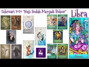 Libra - Februari 2020 - "Nasi Sudah Menjadi Bubur"