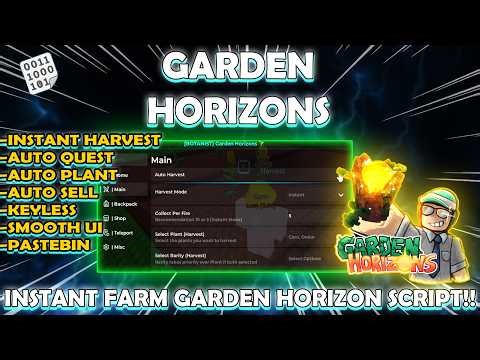 ROBLOX GARDEN HORIZONS SCRIPT 2026 PASTEBIN!!! INSTANT HARVEST + AUTO QUEST + KEYLESS OP!