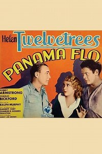 Panama Flo (1932) - Movie