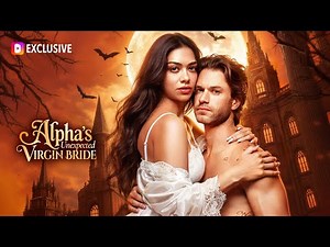 Alpha's Unexpected Virgin Bride | DramaWave