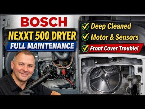 Bosch Dryer Full Maintenance | Nexxt 500 Cleaning & Inspection 