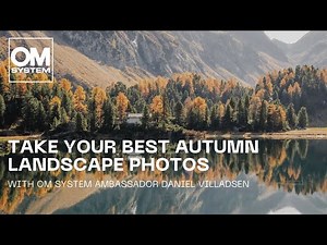 Take your best autumn landscape photos with the OM SYSTEM OM-5