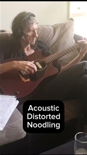 Acoustic Distorted Noodling #acousticguitar #distorted too The fun of just #playingguitar ...