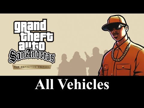 GTA San Andreas Definitive Vehicle List