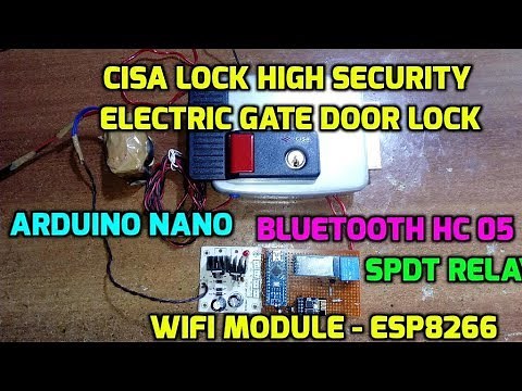 Cisa Lock High Security Electric Gate Door Lock using Arduino, Wi-Fi, Bluetooth, Android App