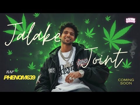 JALAKE JOINT | @phenom639 | @psyik ( Teaser ) | Weed Anthem 2026