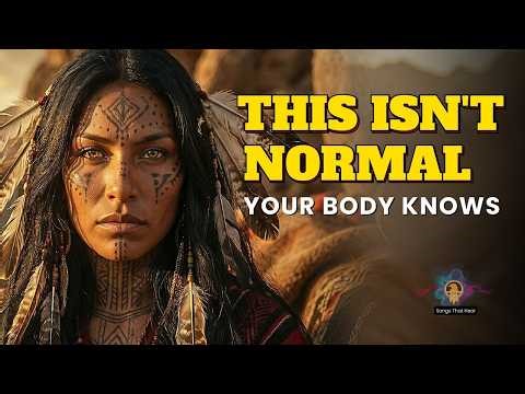 🪶 YOUR BODY NEEDS TO HEAR THIS | Native Healing Chants That CURE 💔