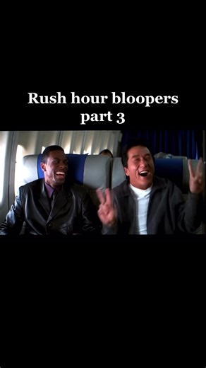 Rush hour bloopers part 3 #blooper #bloopreelz #bloopers #rushhour