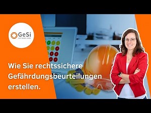 Erstellen von Gefährdungsbeurteilungen mit der Gesi-Software FaSi-Profi