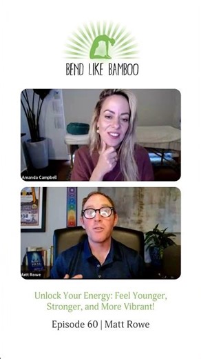 Unlock Your Energy Feel Younger, Stronger, and More Vibrant! | Matt Rowe's Mind-Body Healing Story