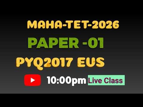 MAHA-TET Paper-1 PYQ2017 / EVS / Class-07/ Free Class By Jabir Sir