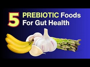 5 Prebiotic Foods For Gut Health | VisitJoy