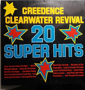 Creedence Clearwater Revival - 20 Super Hits
