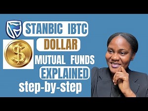 STANBIC IBTC Dollar Mutual Fund! Explained step by step#safeinvesting