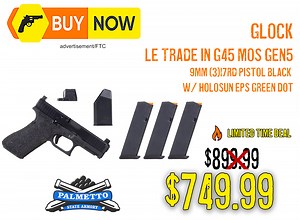 Glock G45 MOS Gen 5 LE Trade-In w/ Holosun EPS – $749.99