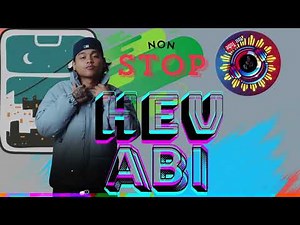 Hev Abi's 2024 Playlist The Best of the Best for NON STOP Vibes