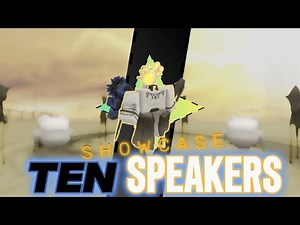 •〔Skibi Defense 3.95〕• TEN SPEAKERS SHOWCASE!!