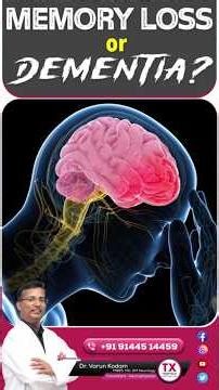Memory Loss or Dementia? Know the Difference | Dr. Varun Kodam || TX Hospitals