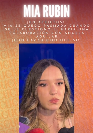 Mía Rubin sobre Colaboración con Ángela Aguilar