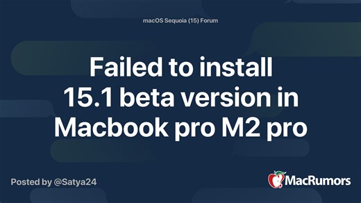 Failed to install 15.1 beta version in Macbook pro M2 pro