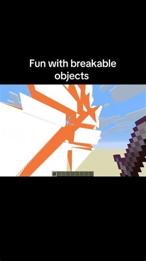 Fun with breakable objects