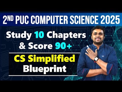 2nd PUC CS Blue print 2025 | Study these 10 Chapters & score 90+ easily | CS Blue print 2025