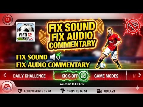 RILIS!! FIFA 12 ANDROID OFFLINE FIX COMMENTARY & FIX AUDIO