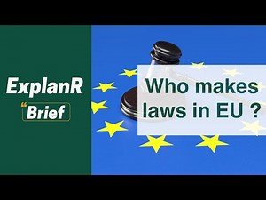 Who really makes laws in Europe ? The EU explained simply