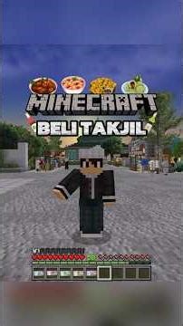 Minecraft But, I BUY Ramadan TAKJIL 🍲🧋☪️