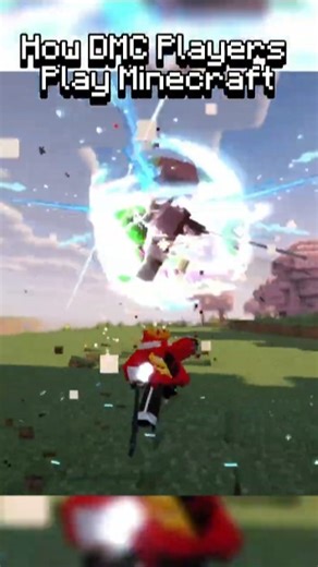 How DMC Players Would Play Minecraft!