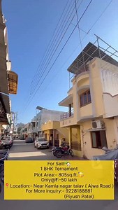 3.3K views · 121 reactions |  For Sale – 1BHK Tenement ✔ Plot Area: 805 sq.ft ✔ Well-Maintained Property  Only @ ₹50 Lakh  Location: Near Kamla Nagar Talav, Ajwa Road, Vadodara  For More Inquiries: Piyush Patel – 9228188881 | Patel Property | Facebook