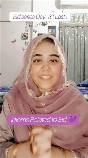 Idioms Related to Eid 💜