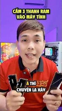 Chuyện gì xảy ra nếu cắm 3 thanh ram vào máy tính #ram #tinhocngoisao #ddr4 #rammaytinh