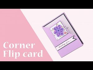Corner Flip Card Tutorial