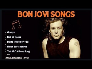 Bon Jovi Best Rock Songs Playlist - Full Album of Timeless Classics and Unforgettable Hits