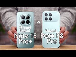 Xiaomi Redmi Note 15 Pro Plus vs Poco F8 Pro | Full Comparison 2025