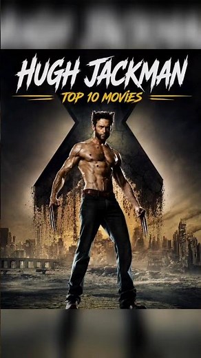 hugh jackman top 10 movies #hollywood #vanhelsing #wolfman
