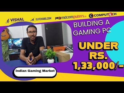 Building a Gaming PC under Rs. 1,33,000/- || Indian PC hardware market ||