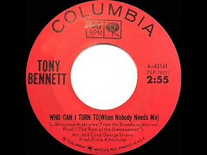 1964 HITS ARCHIVE: Who Can I Turn To (When Nobody Needs Me) - Tony Bennett