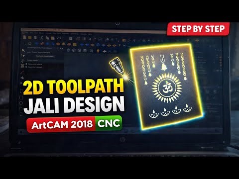 Create 2D Toolpaths Jali Design in ArtCAM 2018 | CNC Full Tutorial
